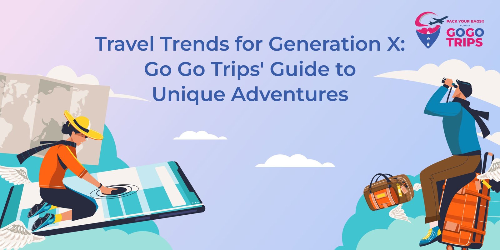 Travel Trends for Generation X: Go Go Trips’ Guide to Unique Adventures